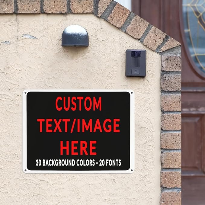 Custom Sign Personalized Custom Metal Sign, Customize For Office, Business, Workplace, Office, Home, Delivery Signs 6x8
