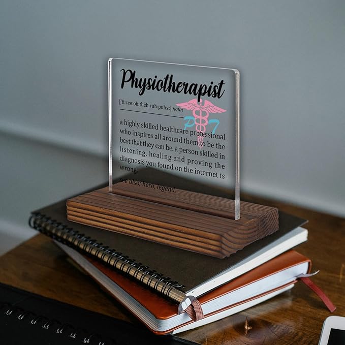 Physiotherapist Appreciation Gift Desk Sign, Funny Physical Therapy Office Decor for PTs, Thank You Gift for Physiotherapy Professionals PA062