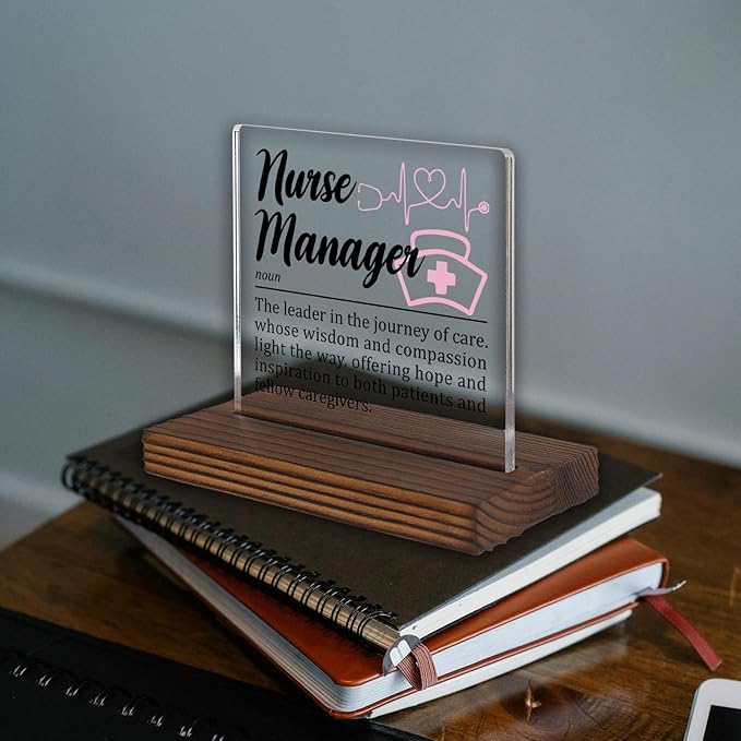 Nurse Manager Appreciation Gift Desk Sign, Thank You Gift for Nurse Leaders Hospital Staff Office Decor Plaque Nurse Supervisor Recognition PA063