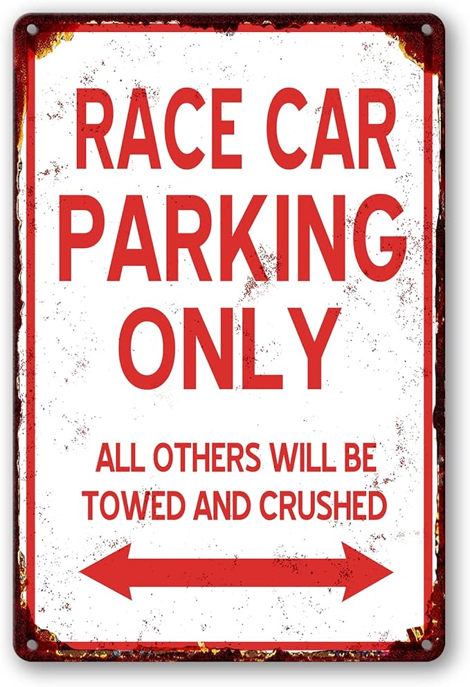 Car Room Wall Decor Vintage Metal Sign RACE CAR PARKING ONLY Signs For Boys Room Bedroom Garage Man Cave Art 12x8 Inches(Picture style-b-17)