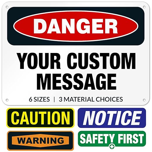 Custom Danger Sign, OSHA Sign, 10x7 Inches, Rust Free .040 Aluminum, Fade Resistant, Indoor/Outdoor Use, Made in USA by Signs
