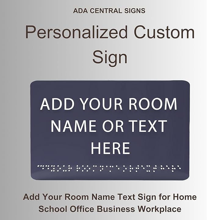 ADA CENTRAL SIGNS - 9" X6" Personalized Custom Sign - ADA Compliant Tactile Graphics Grade 2 Braille Text Acrylic Wall Signs - Add Your Room Name Text Sign for Home School Office Business Workplace