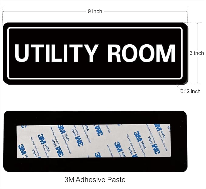 Utility Room Sign, Premium Durable Acrylic Material, Super Strong Adhesive, Quick Installation, Suitable for Your Home and Business (9 × 3 Inches, Black)