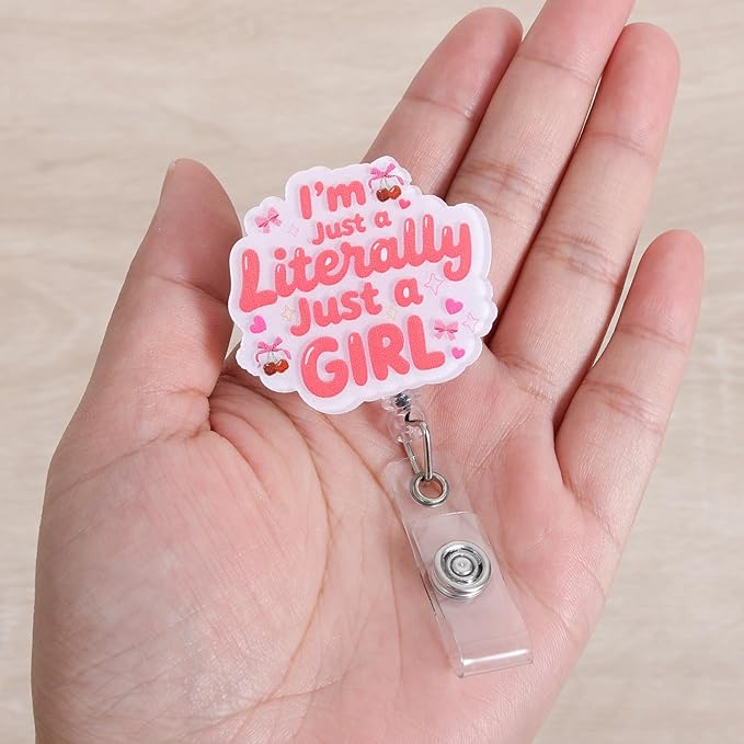 I’m Literally Just a Girl Funny Badge Reel | Cute Bow Retractable ID Card Badge Holder | Work Badge Clip for RN LPN CNA MA ER Night Shift Nurse Nursing Student Doctor | Nurse Gifts | Alligator Clip