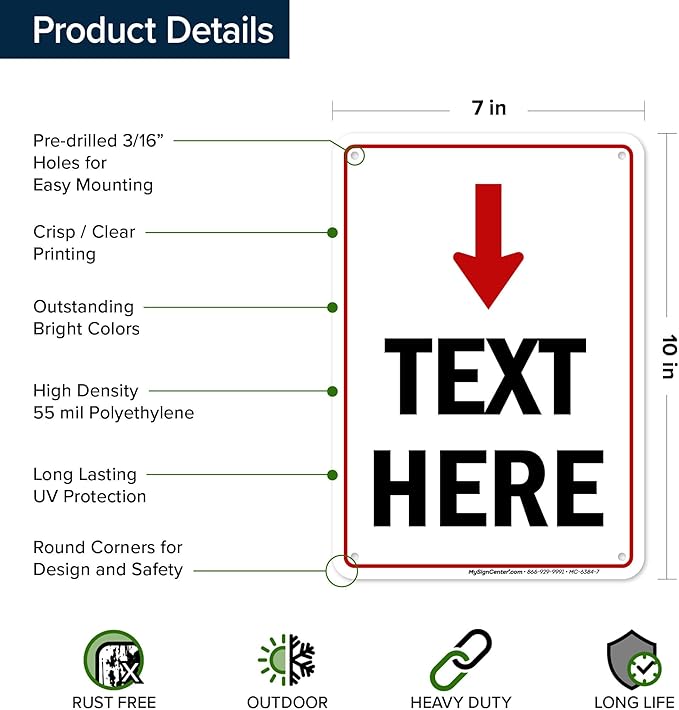 Custom Arrow,Custom Directional Sign, Arrow Down Sign, 7x10 Inches, 55 mil thick HDPE (high density polyethylene) Made in USA by My Sign Center