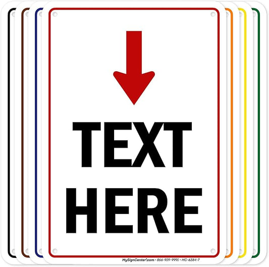 Custom Arrow,Custom Directional Sign, Arrow Down Sign, 7x10 Inches, Rust Free .040 Aluminum, Fade Resistant, Made in USA by My Sign Center