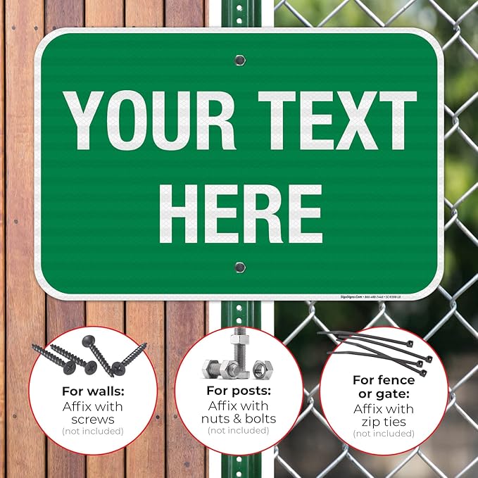 Personalized Custom Green Background Customize for Office, Business, Workplace, Home, Airbnb, Delivery Sign, 12x18 Inches, 3M EGP Reflective .063 Aluminum, Fade Resistant, Made in USA by Sigo Signs