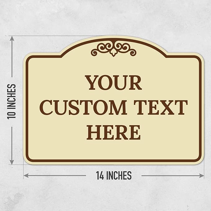 Custom Decorative Sign, Personalized Metal Sign for Business, Driveway, Home, Airbnb, Office Door Plaque, Brown Border Sign, 14x10 Inches, ACM, Fade Resistant, Made in USA by Sigo Signs