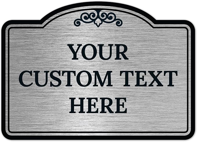 Custom Decorative Sign, Personalized Metal Sign for Business, Driveway, Home, Airbnb, Office Door Plaque, Brushed Nickel Sign, 14x10 Inches, ACM, Fade Resistant, Made in USA by Sigo Signs
