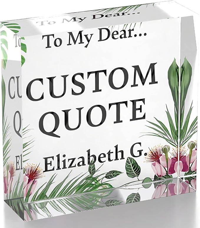 Personalized Gifts, Custom Quote Block Letter Board,Crystal-Clear Acrylic With Gift Box,17 Styles, Holiday and Christmas Gift for Mom, Dad, Girlfriend, Him or Her, Husband, Wife (4"x4, Garden)