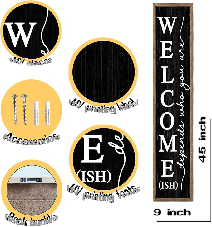 LuZhiQiang Welcome-ish Standing for Front Porch Sign 45"X9" Vertical Tall Long Leaner Outdoor Front Door Welcome Sign Wood Framed Decor (Wood Black)