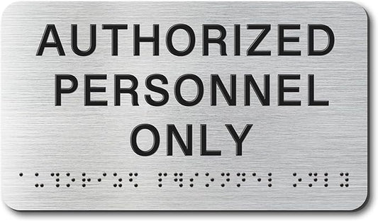 AUTHORIZED Signs with Raised Text & Grade 2 Braille, Brushed Aluminum/Silver Finish Easy Install with Double-Sided Tape, ADA Compliant Conference Room Office Door Sign