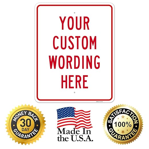 Custom Sign, Personalized Metal Signs, Customize for Office, Business, Workplace, office, Home, Airbnb, Delivery Signs, 24x30 Inches, 3M EGP Reflective .080 Aluminum, Made in USA