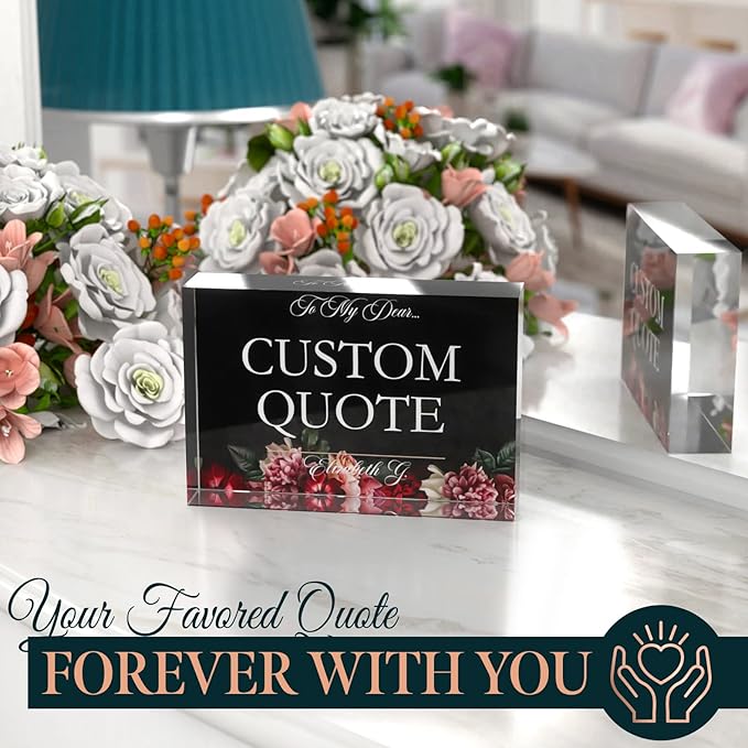 Personalized Gifts, Custom Quote Block Letter Board,Crystal-Clear Acrylic with Gift Box,17 Styles, Holiday and Christmas Gift for Mom, Dad, Girlfriend, Him or Her, Husband, Wife (4"x6", Floweret)