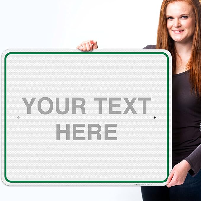 Custom Sign, Personalized Metal Signs, Customize for Office, Business, Workplace, Home, Airbnb, Delivery Green Signs, 24x30 Inches, 3M EGP Reflective .080 Aluminum, Fade Resistant, Made in USA