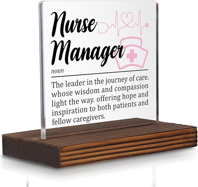 Nurse Manager Appreciation Gift Desk Sign, Thank You Gift for Nurse Leaders Hospital Staff Office Decor Plaque Nurse Supervisor Recognition PA063