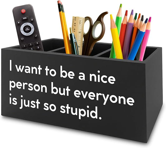 XPH Funny Pen Pencil Holder Organizer for Desk, Sarcastic Gifts for Women Men Coworkers, Office Humor Gifts, Funny Wooden Box Sign for Home Office Desk Tabletop Decorations