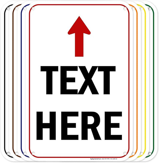 Custom Arrow,Custom Directional Sign, Up Arrow,12x18 Inches, 55 mil thick HDPE (high density polyethylene) Made in USA by My Sign Center