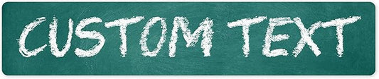 Custom Sign, Custom Street Sign, 11 Font Colors, 13 Font Styles, 4 Hole Options, 22 Sizes, 6x30 Inches, Rust Free DiBound, Fade Resistant, Made in USA by My Sign Center (Chalkboard Green)