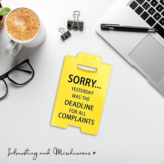 Smilelife Funny Office Cubicle Decor Yesterday Was The Deadline for All Complaints Desk Sign Team Office Gag Gifts for Coworker Teammate Employee Boss