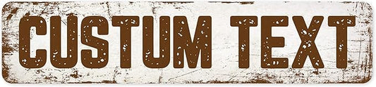 Custom Sign, Custom Street Sign, 11 Font Colors, 13 Font Styles, 4 Hole Options, 22 Sizes, 4x18 Inches, Rust Free DiBound, Fade Resistant, Made in USA by My Sign Center (Rustic)