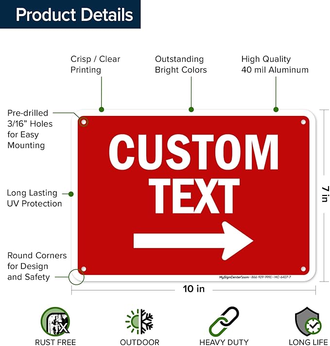 Custom Arrow,Custom Directional Sign, Right Arrow, 7x10 Inches, Rust Free .040 Aluminum, Fade Resistant, Made in USA by My Sign Center