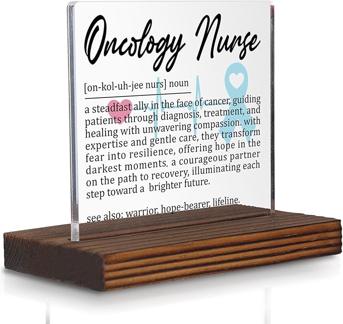 Oncology Nurse Gifts, Thank You Appreciation Gifts for Cancer Care Nurses Week Graduation Birthday Christmas Hospital Staff Recognition Office Desk Decor Decorative Signs Plaque PA014