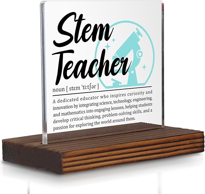 STEM Teacher Gifts, Thank You Desk Sign for Science Technology Engineering Math Educators, Inspirational Plaque for Classroom or Office PA052