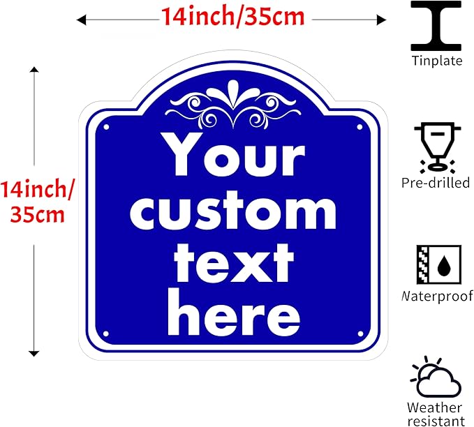 Custom Sign, Custom Indoor/Outdoor Decorative Sign，Aluminum Weatherproof Metal Sign Multiple Sizes, Customize for Office, Business, Workplace, office, Home, Delivery Signs