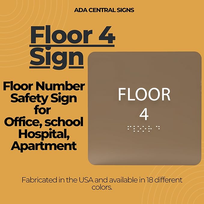ADA CENTRAL SIGNS - 6" X6" Floor 4 Sign - ADA Compliant Tactile Graphics Grade 2 Braille Text Acrylic Wall Signs - Directional Assistance, Floor Number Safety Sign for Office, school Hospital, Apartment