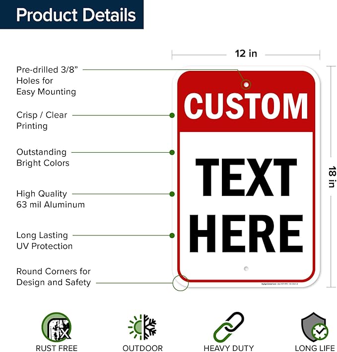 Custom Sign, Custom Sign for Business, Indoor/Outdoor use. 12x18 Inches, Rust Free .063 Aluminum, Fade Resistant, Made in USA by My Sign Center (Header)