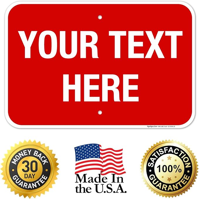 Personalized Custom Red Background Customize for Office, Business, Workplace, Home, Airbnb, Delivery Sign, 12x18 Inches, Rust Free .063 Aluminum, Fade Resistant, Made in USA by Sigo Signs