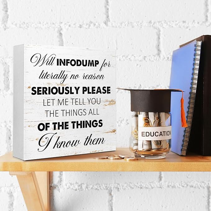 WUZYOU Neuro Wooden Block Sign Will Infodump Quote 5x5x1 INCH Sign, ADHD Friendly Decor, Autism Acceptance Gift