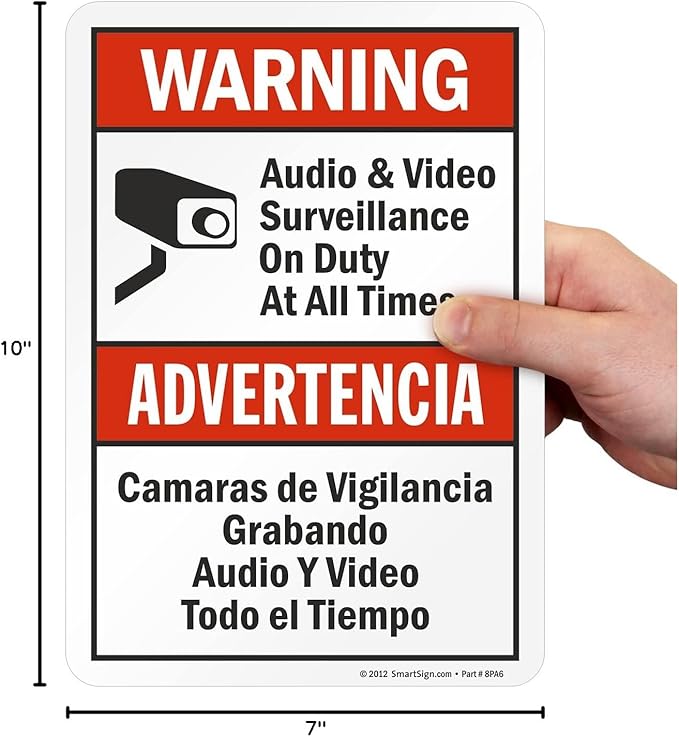SmartSign 10 x 7 inch “Warning - Audio & Video Surveillance On Duty At All Times” Bilingual Sticker Label, 3 mil Laminated Adhesive Polyester, Red, Black and White, Made in USA