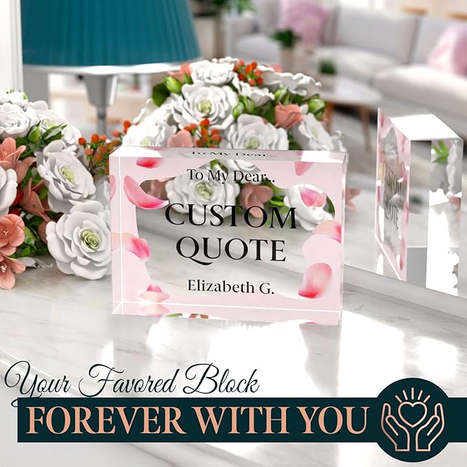 Personalized Gifts, Custom Quote Block Letter Board,Crystal-Clear Acrylic With Gift Box,17 Styles, Holiday and Christmas Gift for Mom, Dad, Girlfriend, Him or Her, Husband, Wife (5"x7, Pink Petals)