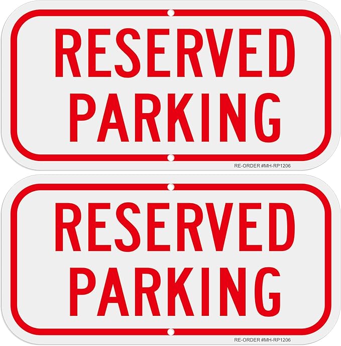 2 Pack Reserved Parking Signs,12x6Inch Aluminum Reserved Sign, UV Protected and Weatherproof, Durable Ink, Easy to Install and Read, Indoor/Outdoors Use