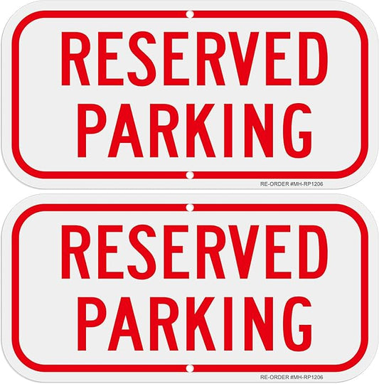 2 Pack Reserved Parking Signs,12x6Inch Aluminum Reserved Sign, UV Protected and Weatherproof, Durable Ink, Easy to Install and Read, Indoor/Outdoors Use