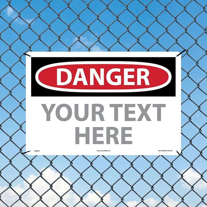 Custom OSHA Style Danger Sign 12" x 18" Aluminum Sign, Customizable "Your Text Here", by AccuformNMC Made in USA