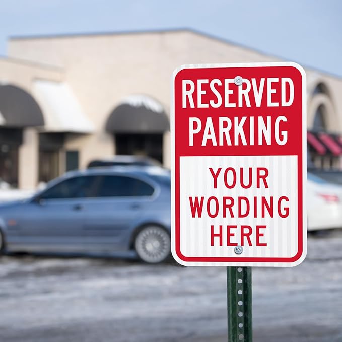 SmartSign "Reserved Parking - Add Your Wording Here" Custom Sign | 12" x 18" 3M Diamond Grade Reflective Aluminum, Made in USA