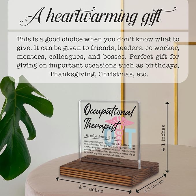 Occupational Therapist Gifts, Thank You Appreciation Gifts for OT Professionals Week Graduation Birthday Christmas Therapy Office Desk Decor Decorative Signs Plaque PA008