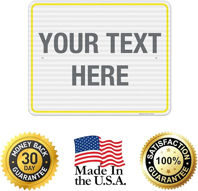 Personalized Custom Customize for Office, Business, Workplace, Home, Airbnb, Delivery Yellow Sign, 24x30 Inches, 3M EGP Reflective .080 Aluminum, Fade Resistant, Made in USA by Sigo Signs
