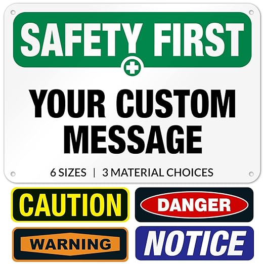Custom Safety First Sign, OSHA Sign, 10x7 Inches, Rust Free .040 Aluminum, Fade Resistant, Indoor/Outdoor Use, Made in USA