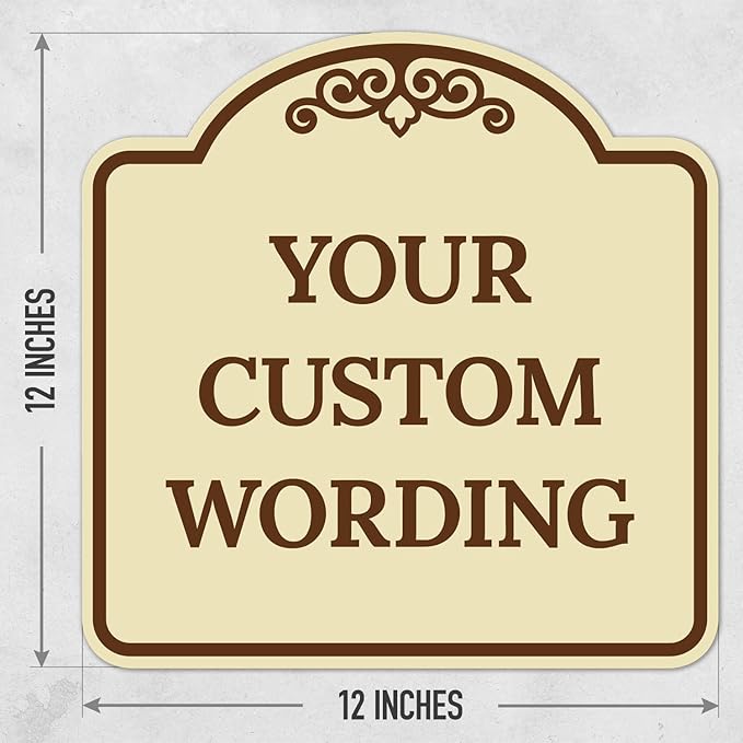Custom Decorative Sign, Personalized Metal Sign for Business, Driveway, Home, Airbnb, Office Door Plaque,Brown Border Sign, 12x12 Inches, ACM, Fade Resistant, Made in USA by Sigo Signs