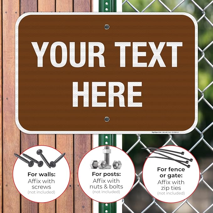 Custom Sign, Personalized Metal Signs, Customize for Business, Workplace, Home, Airbnb, Delivery Brown Signs, 12x18 Inches, 3M EGP Reflective .063 Aluminum, Fade Resistant, Made in USA by Sigo Signs