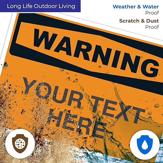Custom Warning Sign, OSHA Sign, 10x14 Inches, Rust Free .040 Aluminum, Fade Resistant, Indoor/Outdoor Use, Made in USA