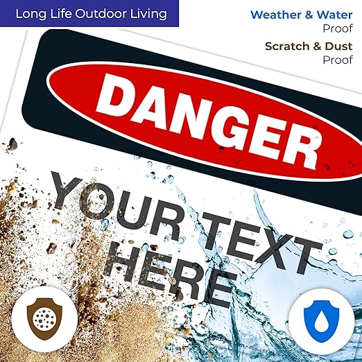Custom Danger Sign, OSHA Sign, 10x7 Inches, Rust Free .040 Aluminum, Fade Resistant, Indoor/Outdoor Use, Made in USA by Signs
