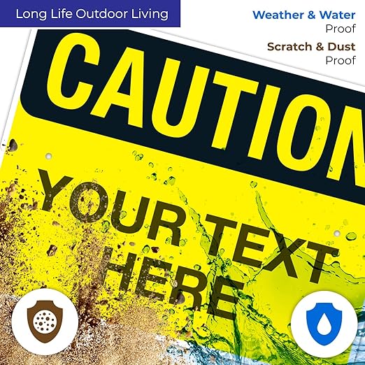 Custom Caution Sign, OSHA Sign, 18x24 Inches, Rust Free .063 Aluminum, Fade Resistant, Indoor/Outdoor Use, Made in USA