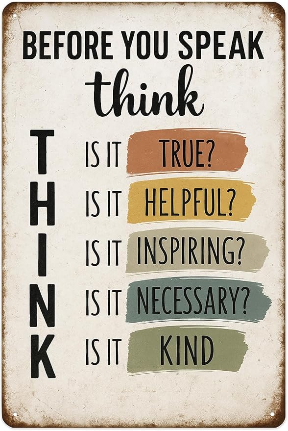 Before You Speak Think Metal Sign – Vintage Inspirational Quote Wall Decor for Classroom, Office, or Home – Motivational Gift for Teachers, Students, and Families (THINK-sign)