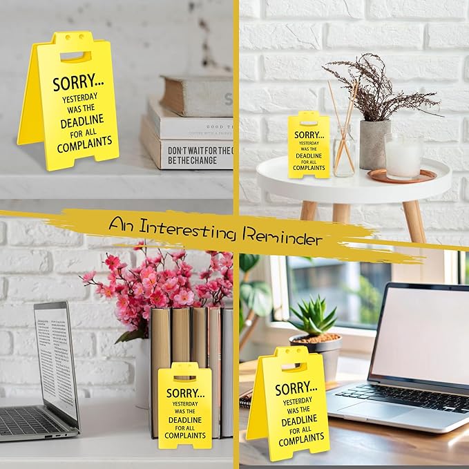 Smilelife Funny Office Cubicle Decor Yesterday Was The Deadline for All Complaints Desk Sign Team Office Gag Gifts for Coworker Teammate Employee Boss