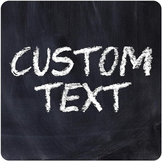 Custom Sign, Custom Street Sign, 11 Font Colors, 13 Font Styles, 4 Hole Options, 22 Sizes, 24x24 Inches, Rust Free DiBound, Fade Resistant, Made in USA by My Sign Center (Chalkboard Black)